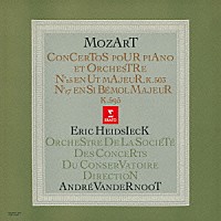 エリック・ハイドシェック「 モーツァルト：ピアノ協奏曲　第２５番　第２７番」