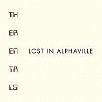 ザ・レンタルズ「 Ｌｏｓｔ　ｉｎ　Ａｌｐｈａｖｉｌｌｅ」