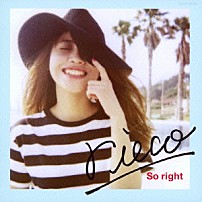 ｒｉｅｃｏ 「Ｓｏ　ｒｉｇｈｔ」