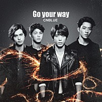 ＣＮＢＬＵＥ 「Ｇｏ　ｙｏｕｒ　ｗａｙ」