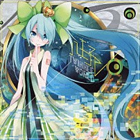 八王子Ｐ 「Ｔｗｉｎｋｌｅ　Ｗｏｒｌｄ」