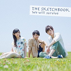 ＴＨＥ　ＳＫＥＴＣＨＢＯＯＫ「Ｗｅ　ｗｉｌｌ　ｓｕｒｖｉｖｅ」