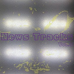 （Ｖ．Ａ．） 五十嵐淳一 白鷹秀樹 菅原一樹 櫻木諒「Ｎｅｗｓ　Ｔｒａｃｋｓ　Ｖｏｌ．３」