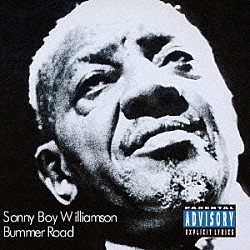 サニー・ボーイ・ウィリアムスン「バマー・ロード　＋４」