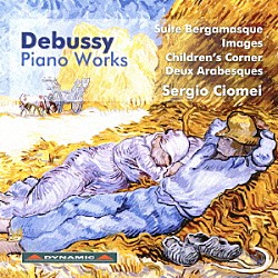 セルジオ・チオメイ「ドビュッシー：ピアノ作品集」