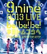 ９ｎｉｎｅ「９ｎｉｎｅ　２０１３　ＬＩＶＥ　ｂｅ！ｂｅ！ｂｅ！　キミトムコウヘ＠　ＭＡＩＨＡＭＡ　ＡＭＰＨＩＴＨＥＡＴＥＲ」