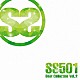 ＳＳ５０１「ＳＳ５０１　Ｂｅｓｔ　Ｃｏｌｌｅｃｔｉｏｎ　Ｖｏｌ．２」
