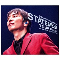 德永英明「 ＳＴＡＴＥＭＥＮＴ　ＴＯＵＲ　ＦＩＮＡＬ　ａｔ　ＮＡＧＯＹＡ　ＣＥＮＴＵＲＹ　ＨＡＬＬ」