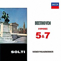ショルティ　ＶＰＯ「 ベートーヴェン：交響曲第５番≪運命≫・第７番」