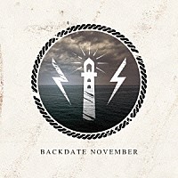 ＢＡＣＫＤＡＴＥ　ＮＯＶＥＭＢＥＲ「 ＢＡＣＫＤＡＴＥ　ＮＯＶＥＭＢＥＲ」