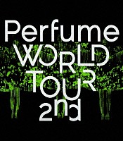 Ｐｅｒｆｕｍｅ「 Ｐｅｒｆｕｍｅ　ＷＯＲＬＤ　ＴＯＵＲ　２ｎｄ」