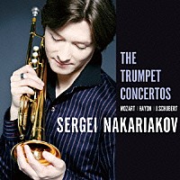 セルゲイ・ナカリャコフ「 超絶・超美コンチェルト！」