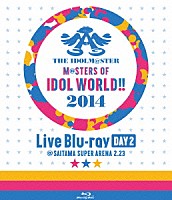 （Ｖ．Ａ．）「 ＴＨＥ　ＩＤＯＬＭ＠ＳＴＥＲ　Ｍ＠ＳＴＥＲＳ　ＯＦ　ＩＤＯＬ　ＷＯＲＬＤ！！　２０１４　Ｌｉｖｅ　Ｂｌｕ－ｒａｙ　ＤＡＹ２」