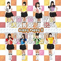 シブヤＤＯＭＩＮＩＯＮ「 Ｈａｐｐｙ　Ｐｏｐｐｙ！！」