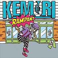 ＫＥＭＵＲＩ 「ＲＡＭＰＡＮＴ」