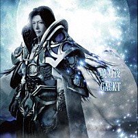 ＧＡＣＫＴ 「暁月夜　－ＤＡＹ　ＢＲＥＡＫＥＲＳ－」