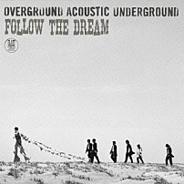 ＯＡＵ 「ＦＯＬＬＯＷ　ＴＨＥ　ＤＲＥＡＭ」