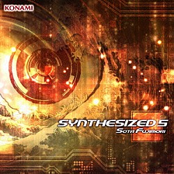 Ｓｏｔａ　Ｆｕｊｉｍｏｒｉ「ＳＹＮＴＨＥＳＩＺＥＤ　５」