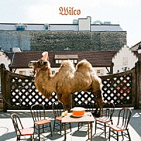 ウィルコ「 ウィルコ（ジ・アルバム）」