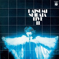 しばたはつみ「 しばたはつみ　ライヴⅡ」