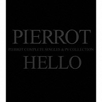 ＰＩＥＲＲＯＴ 「ＣＯＭＰＬＥＴＥ　ＳＩＮＧＬＥＳ　＆　ＰＶ　ＣＯＬＬＥＣＴＩＯＮ　「ＨＥＬＬＯ」」
