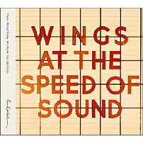 ポール・マッカートニー＆ウイングス 「スピード・オブ・サウンド　【デラックス・エディション】」