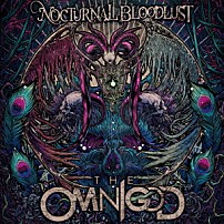 ＮＯＣＴＵＲＮＡＬ　ＢＬＯＯＤＬＵＳＴ 「ＴＨＥ　ＯＭＮＩＧＯＤ」