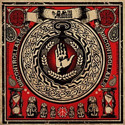 ＴＨＥ　ＲＯＤＥＯＳ「ＵＮＣＯＮＴＲＯＬＬＡＢＬＥ！」