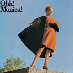 モニカ・ゼタールンド ジョルグ・リーデルス・オーケストラ「オー！　モニカ！」