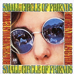 ロジャー・ニコルズ＆ザ・スモール・サークル・オブ・フレンズ「ロジャー・ニコルズ＆ザ・スモール・サークル・オブ・フレンズ」