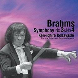 小林研一郎＆日本フィル「ブラームス：交響曲第３番＆第４番」