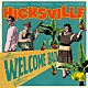 ＨＩＣＫＳＶＩＬＬＥ「ＷＥＬＣＯＭＥ　ＢＡＣＫ」
