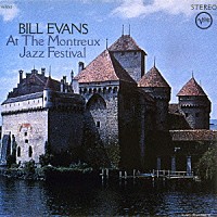 ビル・エヴァンス「 モントルー・ジャズ・フェスティヴァルのビル・エヴァンス　＋１」