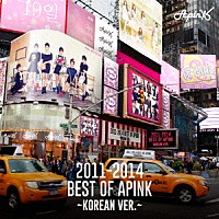 Ａｐｉｎｋ「 ２０１１－２０１４　ＢＥＳＴ　ＯＦ　ＡＰＩＮＫ　～ＫＯＲＥＡＮ　ＶＥＲ．～」