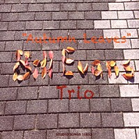 ビル・エバンス・トリオ「 枯葉　ライブ・イン・イタリー’６９」