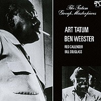 アート・テイタム～ベン・ウェブスター・カルテット「 アート・テイタム～ベン・ウェブスター・カルテット　＋３」
