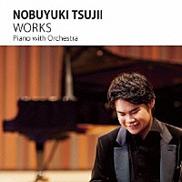 辻井伸行「 マエストロ！～辻井伸行　ｗｉｔｈ　オーケストラ自作集」