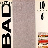 バッド・カンパニー「 ベスト・オブ・バッド・カンパニー」