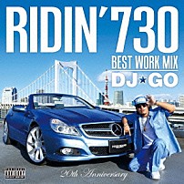 ＤＪ★ＧＯ ＳＳＧ　２００３ 杏－ａｎｎ－２０１２ ＫＯＺ ＧＡＹＡ－Ｋ ＳＳＧ ＳＵＩＫＥＮ，ＭＡＲＳ　ＭＡＮＩＥ ＹＯＲＫ「ＲＩＤＩＮ’７３０　ＢＥＳＴ　ＷＯＲＫ　ＭＩＸ　ＤＪ★ＧＯ」