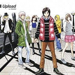 （Ｖ．Ａ．） ｈａｌｙｏｓｙ　ｆｅａｔ．Ｖｏｃａｌｉｓｔｓ ｍｉｎａｔｏ×りぶ そらる ろん ＫＫ れをる しゃけみー「Ｕｐｌｏａｄ　ｆｅａｔ．Ｖｏｃａｌｉｓｔ」