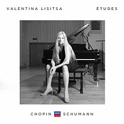 ヴァレンティーナ・リシッツァ「ショパン：２４の練習曲　シューマン：交響的練習曲」
