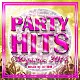 ＤＪ瑞穂「ＰＡＲＴＹ　ＨＩＴＳ　ＭＥＧＡＭＩＸ　－２０１４－　Ｍｉｘｅｄ　ｂｙ　ＤＪ瑞穂」