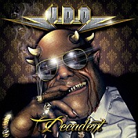 Ｕ．Ｄ．Ｏ．「 デカダント」