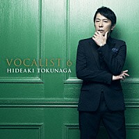 德永英明「 ヴォーカリスト　６」