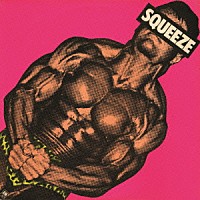 スクイーズ「 スクイーズ」