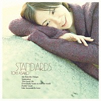 土岐麻子「 ＳＴＡＮＤＡＲＤＳ　～土岐麻子ジャズを歌う～」