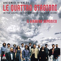 イル・ジャルディーノ・アルモニコ「 ヴィヴァルディ：四季」