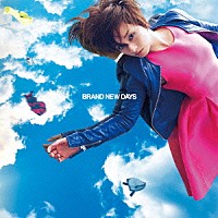 Ｄｏ　Ａｓ　Ｉｎｆｉｎｉｔｙ「 ＢＲＡＮＤ　ＮＥＷ　ＤＡＹＳ」