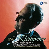 オットー・クレンペラー「 ハイドン：交響曲　第１００番≪軍隊≫　第１０１番≪時計≫」