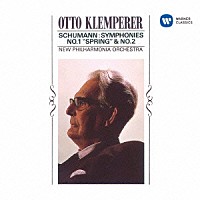 オットー・クレンペラー「 シューマン：交響曲第１番≪春≫　第２番」